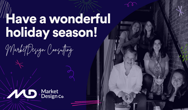 Happy Holidays from MarketDesign Consulting 